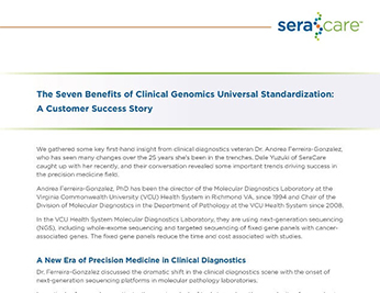 Seven Benefits of Clinical Genomics Universal Standardization